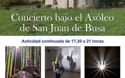 Inscripciones Concierto y Asoleo en San Juan de Busa